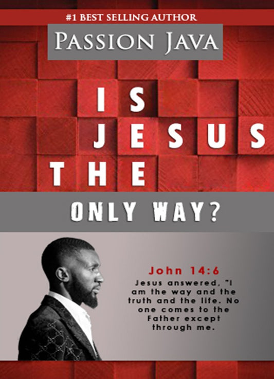 Is Jesus The Only Way ?