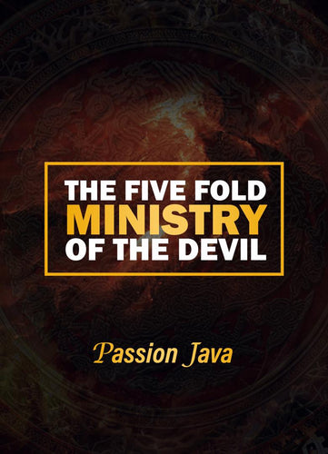 The Five Fold Ministry of the Devil