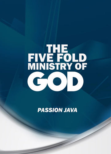 The Five Fold Ministry of God