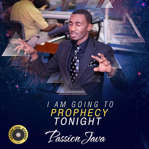 I'm going to prophecy tonight!!!