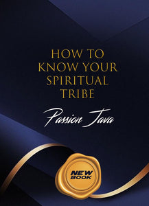 How To Know Your Spiritual Tribe!!