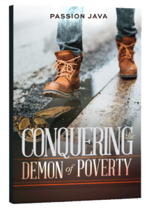 Conquering the Demon of Poverty